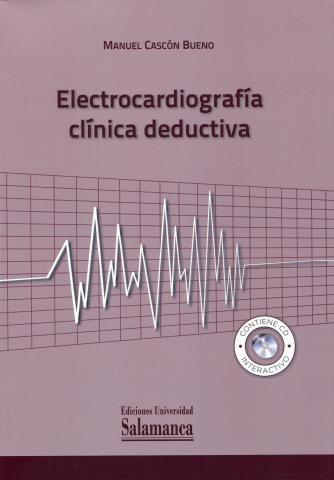 Electrocardiografía clínica deductiva